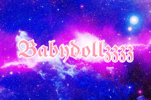 Leaked babydollzzzz header onlyfans leaked