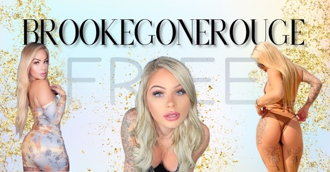 Leaked brookegonerouge header onlyfans leaked