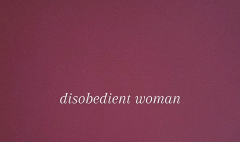 Header of disobedientwoman