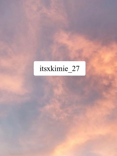 Leaked itsxkimie_27 header onlyfans leaked