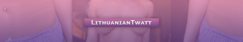 Leaked lithuaniantwatt header onlyfans leaked
