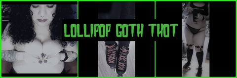 Leaked lollipopgoththot header onlyfans leaked