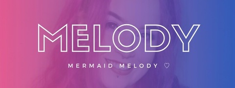 Leaked mermaidmelodyxo header onlyfans leaked